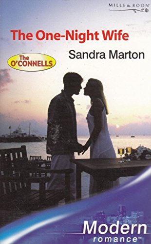 The One-Night Wife (Modern Romance) (9780263841541) by Sandra Marton