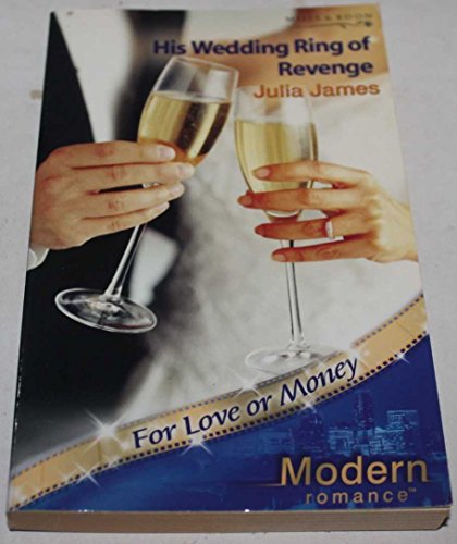 9780263841602: His Wedding Ring of Revenge (Modern Romance)