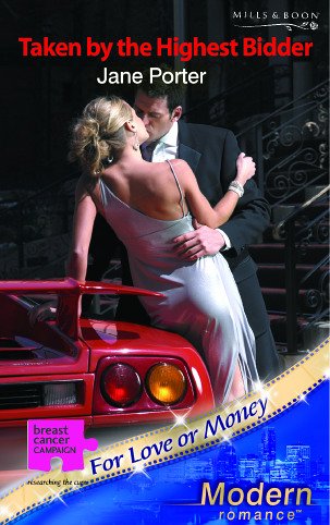 Stock image for Taken by the Highest Bidder (Modern Romance) for sale by Goldstone Books