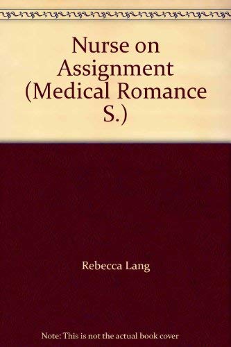 Beispielbild fr Nurse On Assignment (Medical Romance) zum Verkauf von Bahamut Media