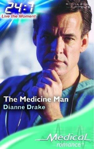 Stock image for The Medicine Man (Mills & Boon Medical) for sale by AwesomeBooks