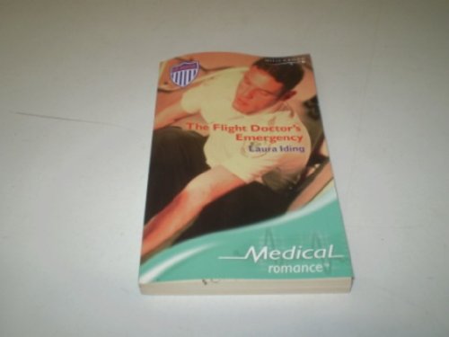 Beispielbild fr The Flight Doctor's Emergency (Mills & Boon Medical) zum Verkauf von WorldofBooks