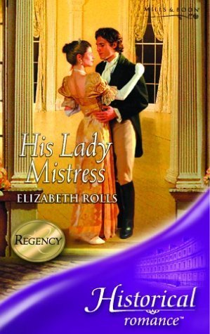 9780263843514: His Lady Mistress (Historical Romance S.)