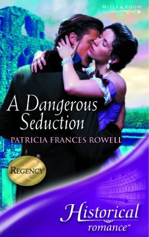 Stock image for A Dangerous Seduction for sale by WorldofBooks