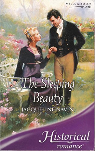 The Sleeping Beauty (Historical Romance) (9780263843989) by Jacqueline Navin