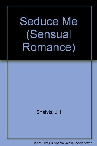 9780263844160: Seduce Me (Sensual Romance S.)