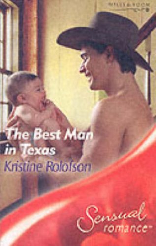9780263844177: The Best Man In Texas: Book 1 (Bachelors & Booties)