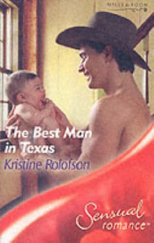 9780263844177: The Best Man In Texas: Book 1