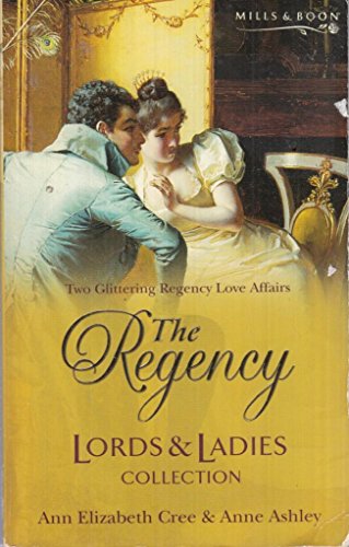 Stock image for The Regency Lords and Ladies Collection: My Lady's Prisoner / Miss Harcourt's Dilemma: 2 (Regency Lords and Ladies Collection S.) for sale by WorldofBooks