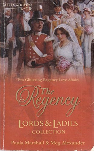 Imagen de archivo de The Regency Lords and Ladies Collection (Regency Lords and Ladies Collection S.) a la venta por AwesomeBooks
