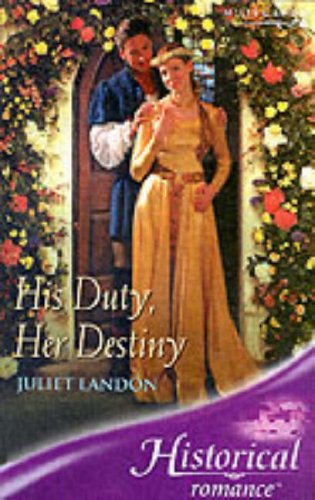 Stock image for His Duty, Her Destiny for sale by WorldofBooks
