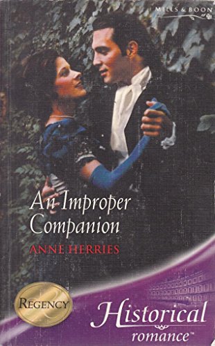 Stock image for An Improper Companion (Mills & Boon Historical) for sale by AwesomeBooks
