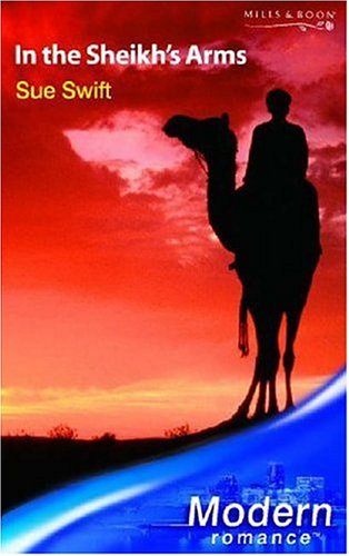 Stock image for In The Sheikh's Arms (Modern Romance) for sale by Bahamut Media