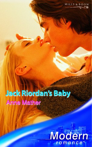 9780263848090: Jack Riordan's Baby