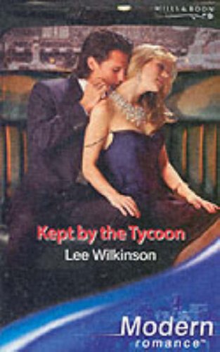 9780263848236: Kept by the Tycoon