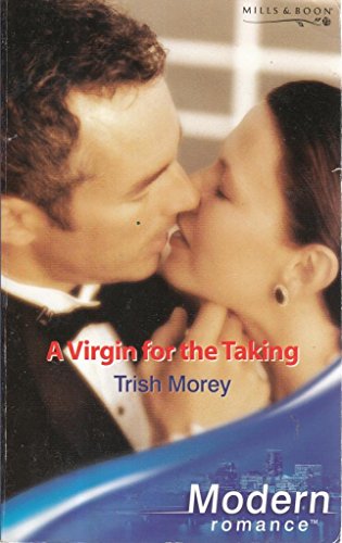 Stock image for A Virgin for the Taking (Modern Romance) for sale by ThriftBooks-Dallas