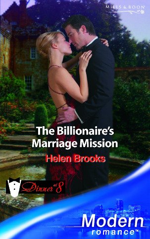 Stock image for The Billionaire's Marriage Mission (Modern Romance) for sale by AwesomeBooks