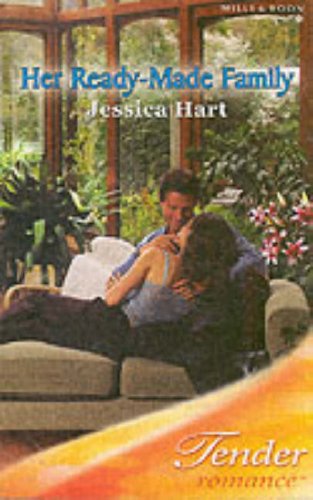 9780263849059: Her Ready-Made Family (Mills & Boon Romance) (Tender Romance S.)