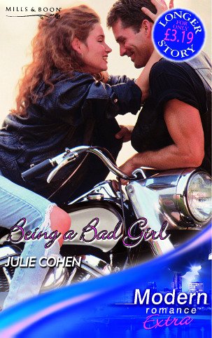 Imagen de archivo de Being a Bad Girl (Modern Romance Series Extra) a la venta por AwesomeBooks