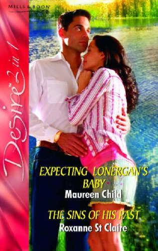 9780263850109: Expecting Lonergan's Baby: Expecting Lonergan's Baby / The Sins of His Past (Silhouette Desire S.)