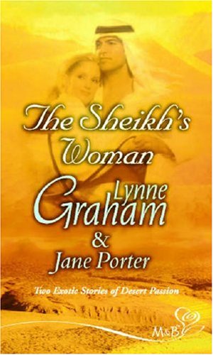 Beispielbild fr The Sheikh's Woman : The Arabian Mistress / the Sheikh's Wife zum Verkauf von Better World Books Ltd