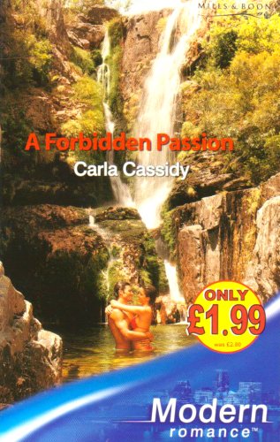Beispielbild fr A Forbidden Passion (Modern Romance) zum Verkauf von MusicMagpie