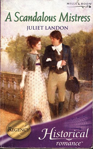 Beispielbild fr A Scandalous Mistress (Historical Romance) (Mills & Boon Historical) zum Verkauf von AwesomeBooks