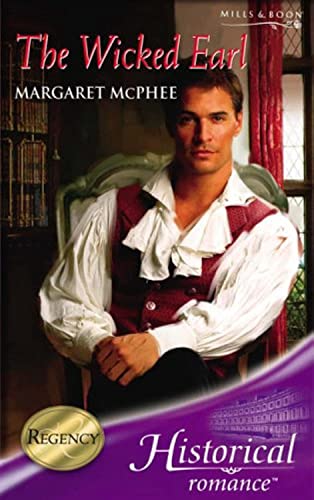 Stock image for The Wicked Earl (Mills and Boon Historical) for sale by Reuseabook