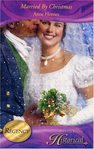 Imagen de archivo de Married By Christmas (Mills & Boon Historical) a la venta por WorldofBooks