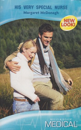 Beispielbild fr His Very Special Nurse (Medical Romance) (Mills & Boon Medical) zum Verkauf von AwesomeBooks