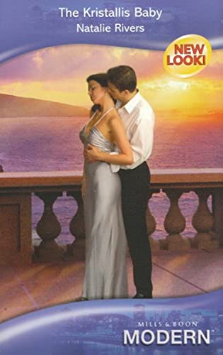 Stock image for The Kristallis Baby (Modern Romance) for sale by WorldofBooks