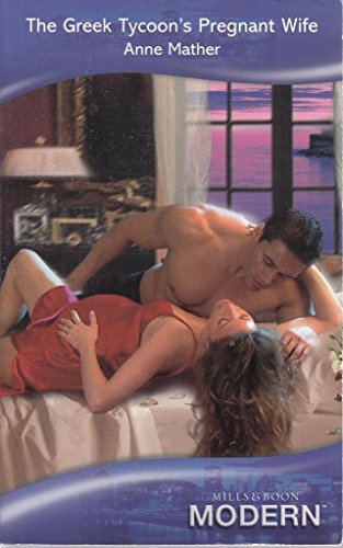 Stock image for The Greek Tycoon's Pregnant Wife (Mills & Boon Modern) for sale by medimops