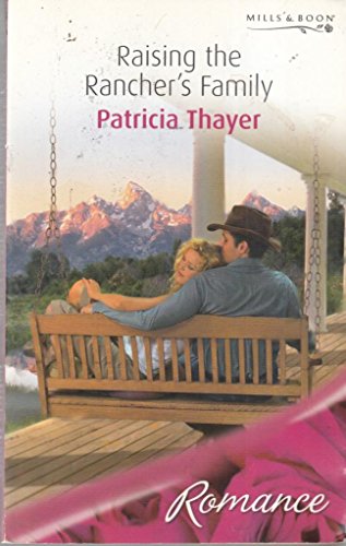 Beispielbild fr Raising the Rancher's Family (Romance): 1 (Rocky Mountain Brides) zum Verkauf von WorldofBooks