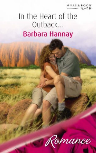 Beispielbild fr In the Heart of the Outback. (Romance) (Mills & Boon Romance) zum Verkauf von WorldofBooks