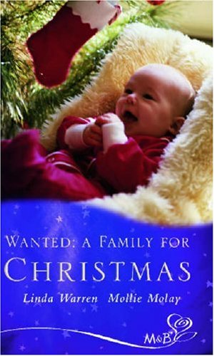 Stock image for Wanted: a Family for Christmas: The Christmas Cradle / Daddy by Christmas (Silhouette Shipping Cycle S.) for sale by AwesomeBooks