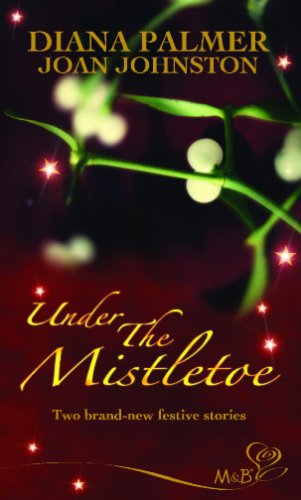 Beispielbild fr Under the Mistletoe (Mills and Boon Shipping Cycle) zum Verkauf von MusicMagpie