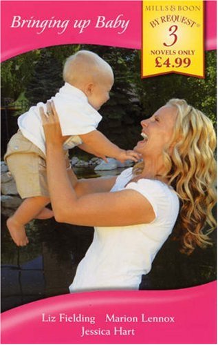 Stock image for Bringing up Baby: The Baby Plan / Her Royal Baby / Her Boss's Baby Plan (Mills & Boon by Request) for sale by WorldofBooks