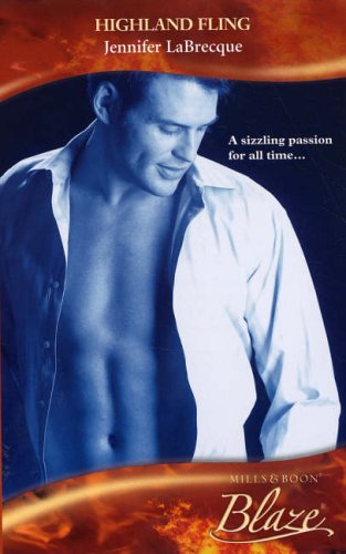 Stock image for Highland Fling (Mills & Boon Blaze) for sale by WorldofBooks