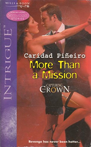 Imagen de archivo de More Than a Mission (Silhouette Intrigue) (Silhouette Intrigue S.) a la venta por WorldofBooks