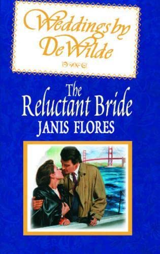 Stock image for The Reluctant Bride for sale by Monster Bookshop