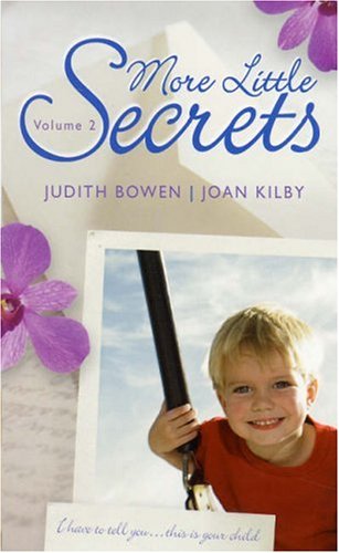 Stock image for More Little Secrets Volume 2: The Wild Child / Spencer's Child: v. 2 for sale by AwesomeBooks