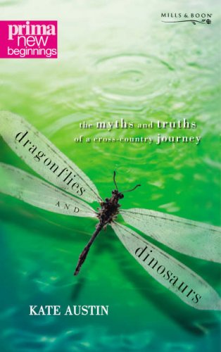 Dragonflies and Dinosaurs (9780263858679) by Kate Austin