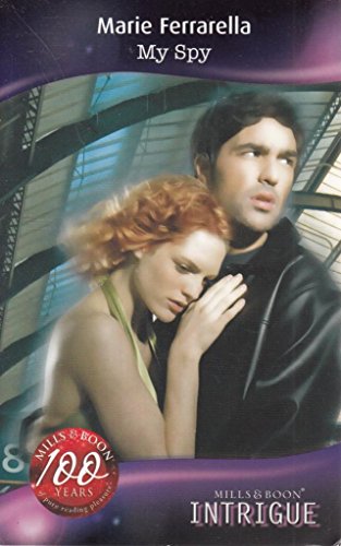Stock image for My Spy (Mills & Boon Intrigue) for sale by AwesomeBooks