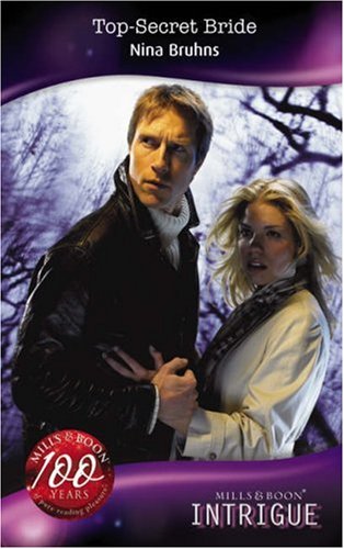 Imagen de archivo de Top-Secret Bride (Intrigue): Book 3 (Mission: Impassioned) a la venta por WorldofBooks
