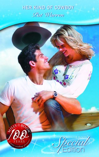 Beispielbild fr Her Kind of Cowboy (Silhouette Special Edition S.) zum Verkauf von WorldofBooks