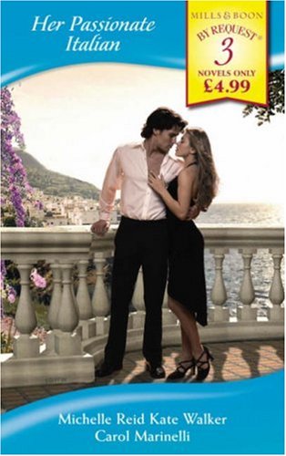 Imagen de archivo de Her Passionate Italian (MB By Request) (Mills & Boon by Request) a la venta por Goldstone Books