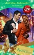 Beispielbild fr A Christmas To Remember (Mills & Boon Superromance) zum Verkauf von AwesomeBooks