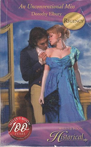 Beispielbild fr An Unconventional Miss (Mills & Boon Historical) zum Verkauf von WorldofBooks