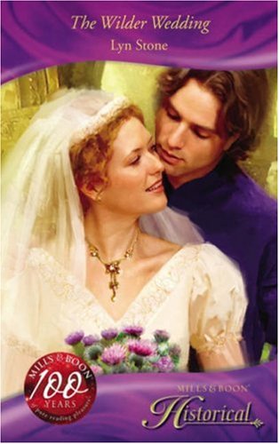 Stock image for The Wilder Wedding (Mills & Boon Historical) for sale by AwesomeBooks