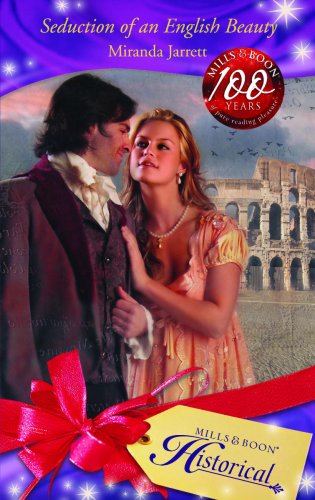 Beispielbild fr Seduction of an English Beauty (Historical Romance) (Mills & Boon Historical) zum Verkauf von WorldofBooks